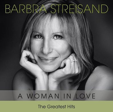 Barbra Streisand: A Woman In Love: The Greatest Hits - Sony Mu
