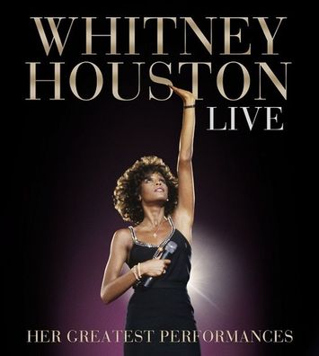 Whitney Houston: Live: Her Greatest Performances - Sony Music