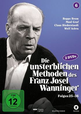 Die unsterblichen Methoden des Franz Josef Wanninger Teil 6