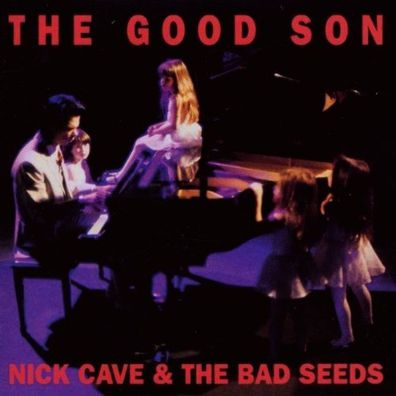Nick Cave & The Bad Seeds: The Good Son (180g) - Universal Mus