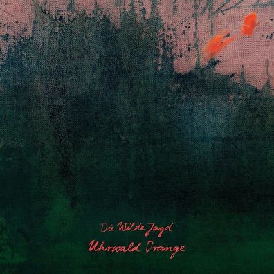 Die Wilde Jagd: Uhrwald Orange - 375 Media - (CD / U)