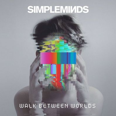 Simple Minds: Walk Between Worlds - BMG Rights - (CD / W)