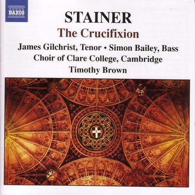 John Stainer (1840-1901): The Crucifixion - Naxos - (CD / T)