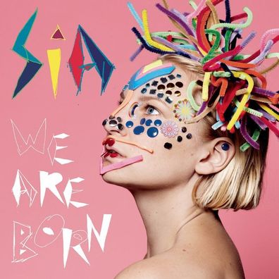 Sia: We Are Born (180g) - Sony Music - (LP / W)