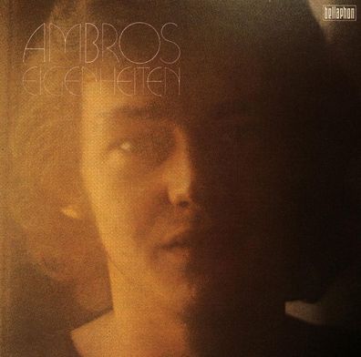 Wolfgang Ambros: Wolfgang Ambros: Eigenheiten - Bellaphon - (