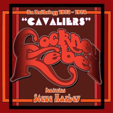 Steve Harley & Cockney Rebel: Cavaliers (An Anthology 1973-197