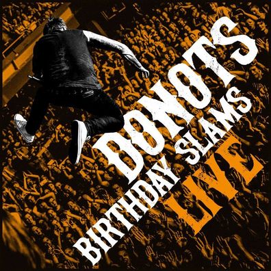 Donots: Donots: Birthday Slams (Live) - Solitary Man - (CD / B)