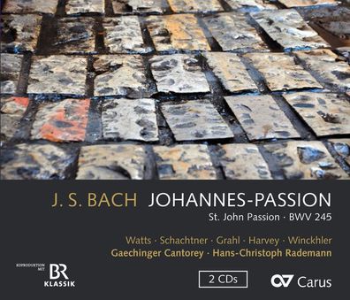 Johann Sebastian Bach (1685-1750): Johannes-Passion BWV 245