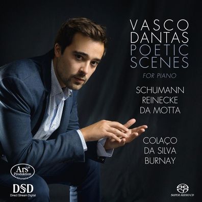Robert Schumann (1810-1856), Various: Vasco Dantas - Poetic Sc