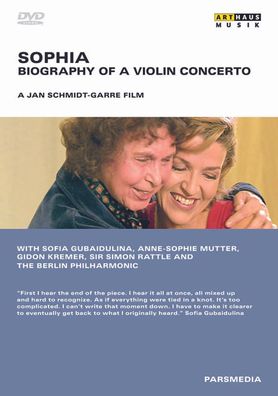 Sofia Gubaidulina: Sophia - Biography of a Violin Concerto - M