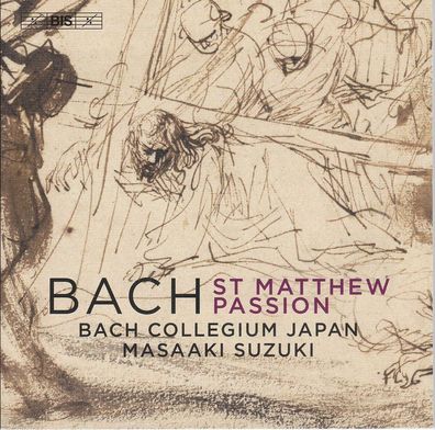 Johann Sebastian Bach (1685-1750): Matthäus-Passion BWV 244