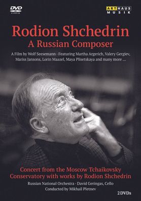 Rodion Schtschedrin: Rodion Schtschedrin - A Russian Composer