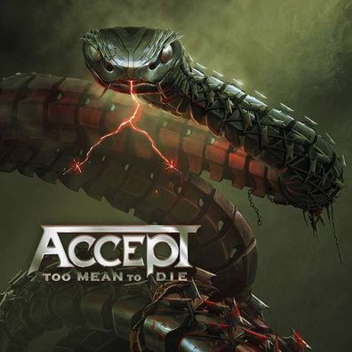 Accept: Accept: Too Mean To Die - Nuclear Blast - (CD / T)
