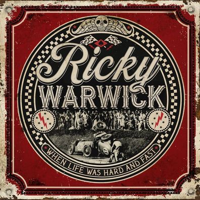 Ricky Warwick: When Life Was Hard And Fast - Nuclear Blast