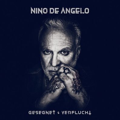Nino De Angelo: Gesegnet und verflucht - Ariola - (CD / G)