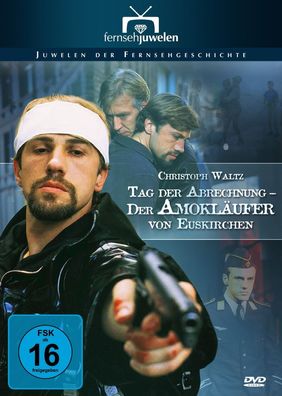Tag der Abrechnung - Der Amokläufer von Euskirchen - Dirk Broc