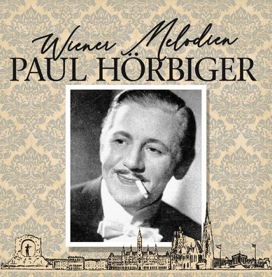 Paul Hörbiger: Wiener Melodien - zyx - (CD / W)