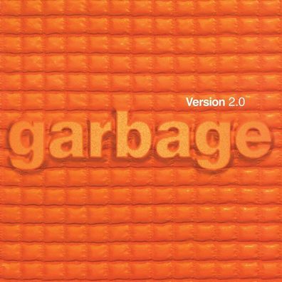 Garbage: Version 2.0 (Remastered Edition) - Universal Music