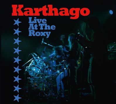 Karthago (Krautrock): Live At The Roxy - Made in Germany Music