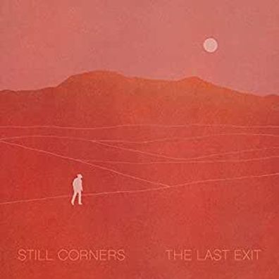 Still Corners: Still Corners: The Last Exit - 375 Media - (CD
