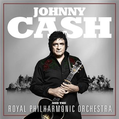 Johnny Cash & The Royal Philharmonic Orchestra: Johnny Cash