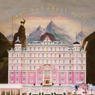 Alexandre Desplat: The Grand Budapest Hotel (Original Soundtra