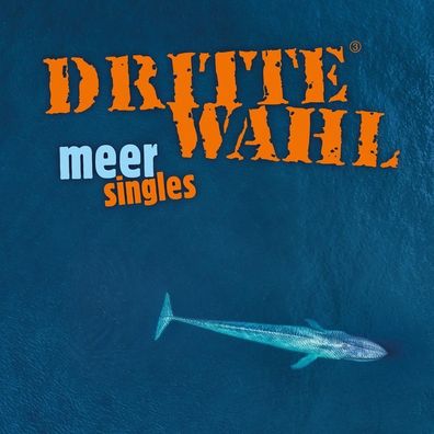 Dritte Wahl: Meer Singles - - (CD / M)