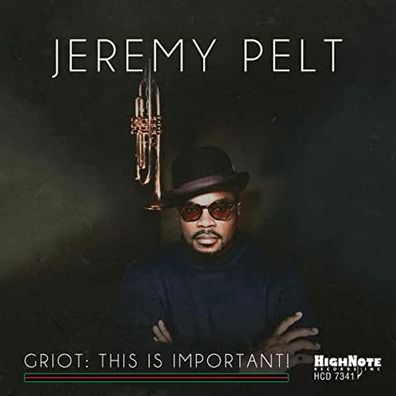 Jeremy Pelt: Griot: This Is Important! - HighNote Records - (