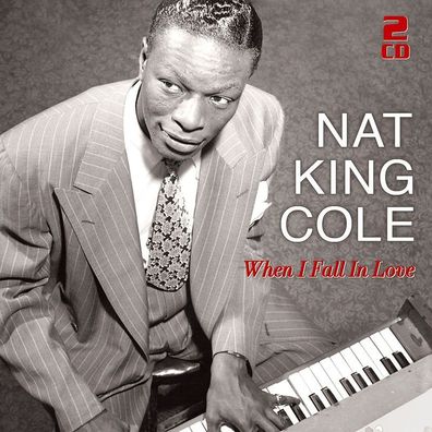 Nat King Cole (1919-1965): When I Fall In Love-50 Great Love Songs - - (CD / W)