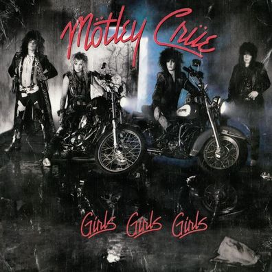 Mötley Crüe: Girls, irls, irls - - (CD / G)
