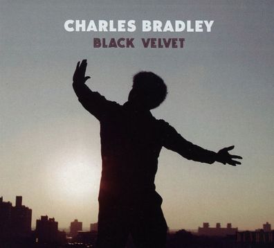 Charles Bradley - Black Velvet - - (CD / B)