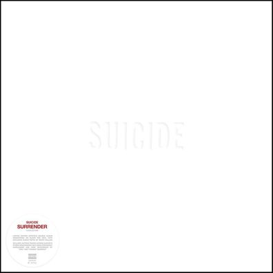 Suicide: Suicide - Surrender: A Collection (2022 remastered) (
