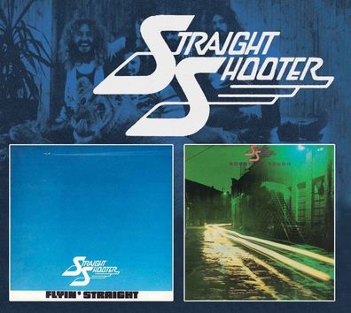 Straight Shooter: Straight Shooter - Flyin' Straight / Rough '
