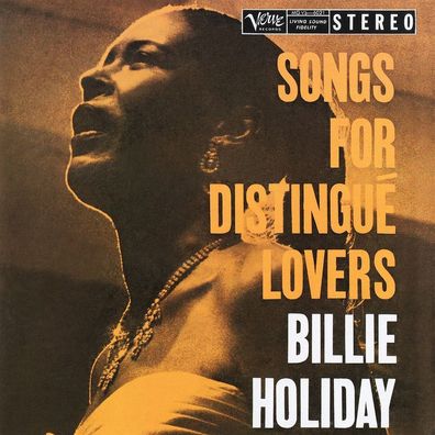 Billie Holiday (1915-1959): Songs For Distingue Lovers - - (