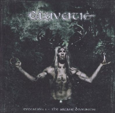Eluveitie - Evocation I - The Arcane Dominion - - (CD / E)