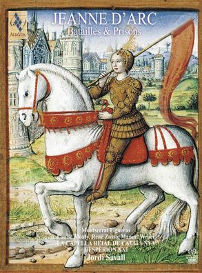 Guillaume Dufay (1400-1474): JEANNE D'ARC - Harmonia Mundi