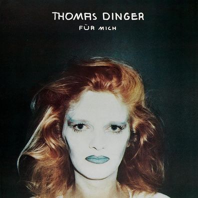 Thomas Dinger: Thomas Dinger: Für mich (180g) - Tapete Musik