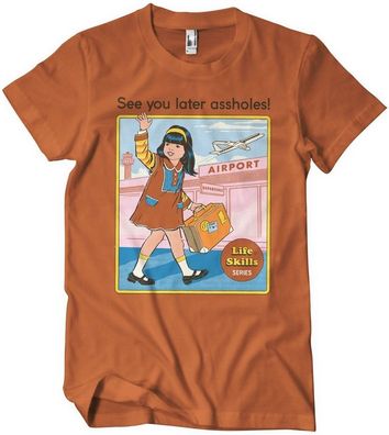 Steven Rhodes See You Later Assholes T-Shirt Burnt/Orange