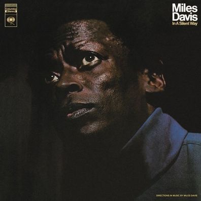 Miles Davis (1926-1991): In A Silent Way (180g) - Col 88875111
