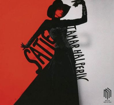 Erik Satie (1866-1925): Satie - Tamar Halperin - Neue Meist 03