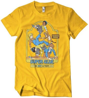 Steven Rhodes Super Glue Is Not A Toy T-Shirt Gold