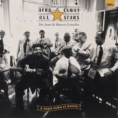 Afro-Cuban All Stars: A Toda Cuba Le Gusta (remastered) (180g)