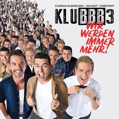 Klubbb3: Klubbb3: Wir werden immer mehr! - Electrola - (CD / W)