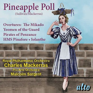 Arthur Sullivan (1842-1900): Pineapple Poll - Alto - (CD / P)