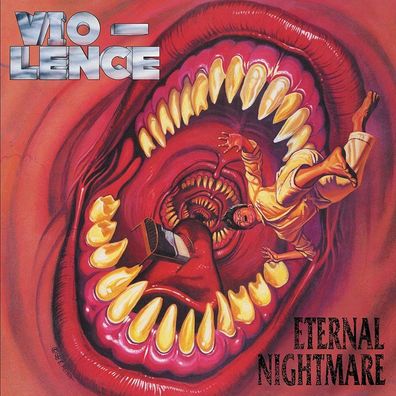 Vio-Lence: Vio-Lence - Eternal Nightmare - - (CD / E)