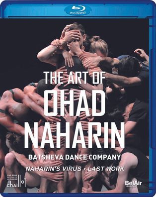 Batsheva Dance Company - The Art of Ohad Naharin - Naxos
