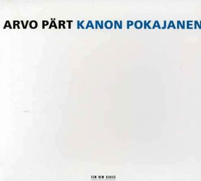 Arvo Pärt: Kanon Pokajanen - ECM Record 4578342 - (CD / K)