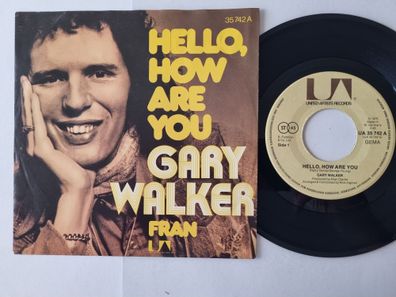 Gary Walker - Hello, How Are You 7'' Vinyl Germany