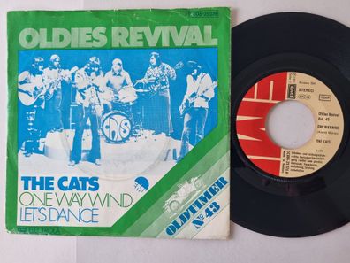 The Cats - One Way Wind/ Let's dance 7'' Vinyl Germany