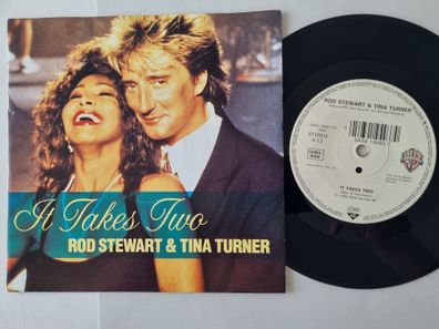 Rod Stewart & Tina Turner - It takes two 7'' Vinyl Germany